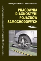 PRACOWNIA DIAGNOSTYKI POJAZDÓW SAMOCHODOWYCH - PODRĘCZNIK DLA TECHNIKÓW