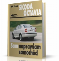 SKODA OCTAVIA. SAM NAPRAWIAM SAMOCHÓD